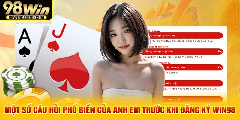 Hướng dẫn đăng ký 98win đơn giản nhất cho anh em